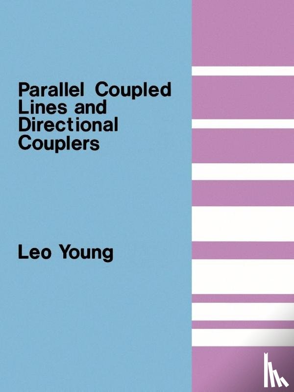 Young, Leo - Young, L: Parallel Coupled Lines and Directional Couplers