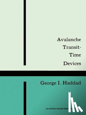Haddad, George I. - Avalanche Transit-Time Devices