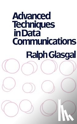 Glasgal, Ralph - Advanced Techniques in Data Communications