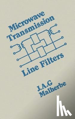 Malherbe, J. A. G. - Microwave Transmission Line Filters