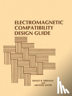 Freeman, Ernest R. - Electromagnetic Compatibility Design Guide: For Avionics and Related Ground Support Equipment