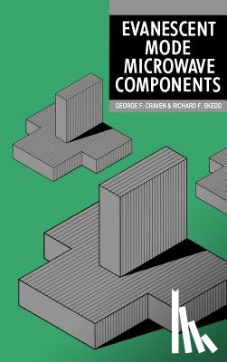 Craven, George F. - Evanescent Mode Microwave Components