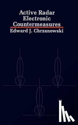 Chrzanowski, Edward J. - Active Radar Electronic Countermeasures