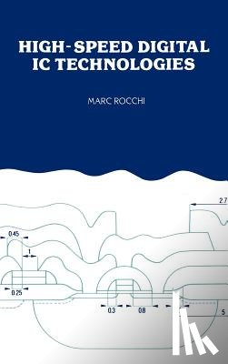 Rocchi, Marc - High-speed Digital Integrated Circuits