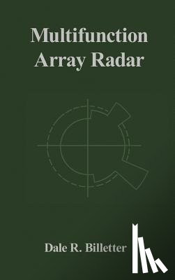 Billetter, Dale R. - Multifunction Array Radar