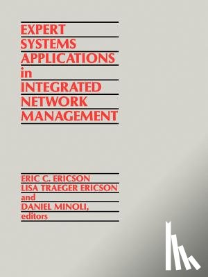 Ericson, Eric - Expert Systems Applications in Integrated Network Management