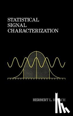Hirsch, Herbert L. - Statistical Signal Characterization
