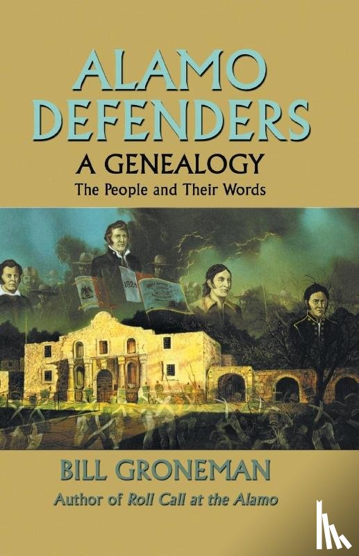 Groneman, Bill - Alamo Defenders
