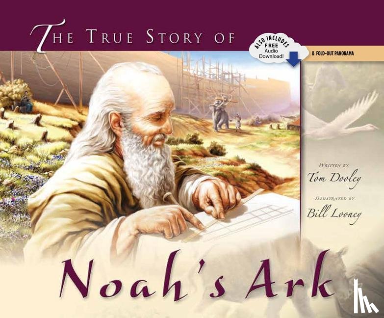 Dooley, Tom, Tom, Dooley - TRUE STORY OF NOAHS ARK