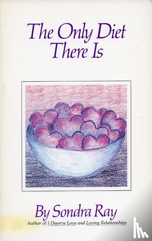 Ray, Sondra - The Only Diet There Is