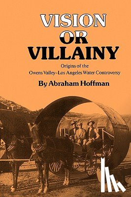 Abraham Hoffman - Vision Or Villainy