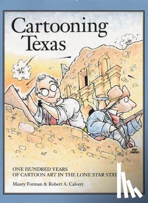 Forman, Maury, Forman, M. - Cartooning Texas