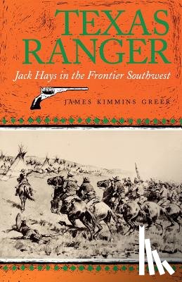 James K. Greer - Texas Ranger