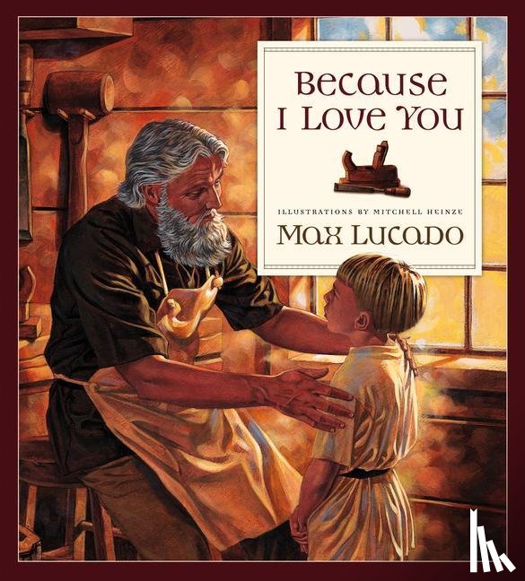 Lucado, Max - Because I Love You