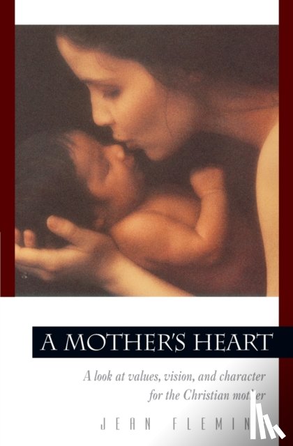 Fleming, Jean - A Mother's Heart