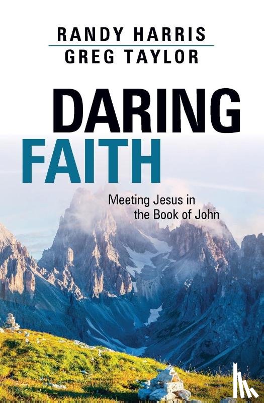 Randy Harris, Harris, Greg Taylor, Taylor - Daring Faith