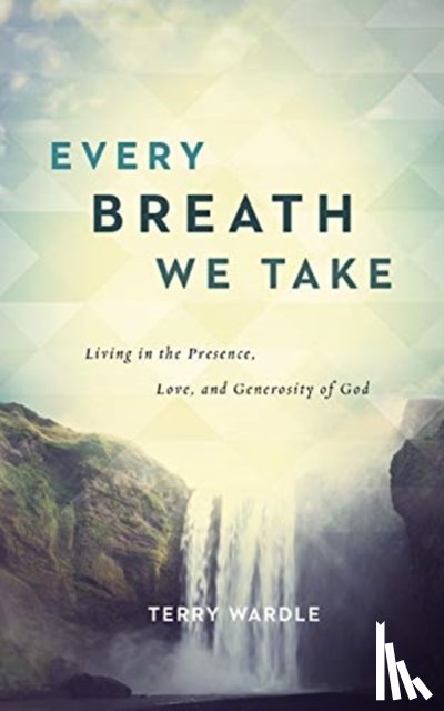 Terry Wardle, Wardle - Every Breath We Take