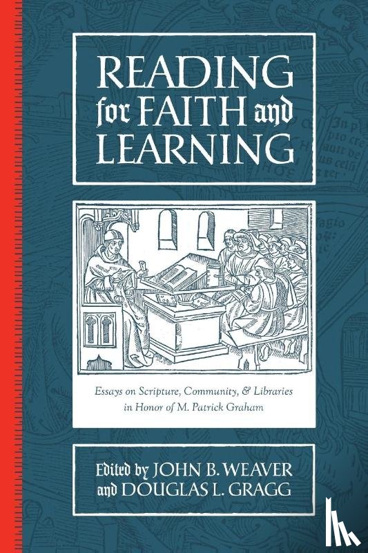 Weaver, John B - Reading for Faith and Learning