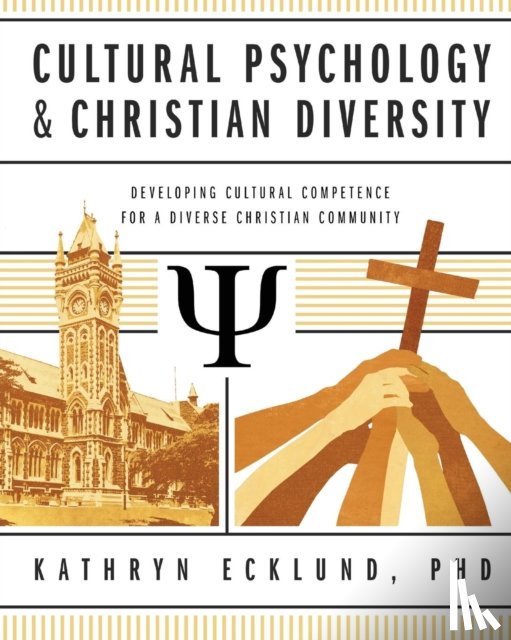 Ecklund, Kathryn - Cultural Psychology & Christian Diversity