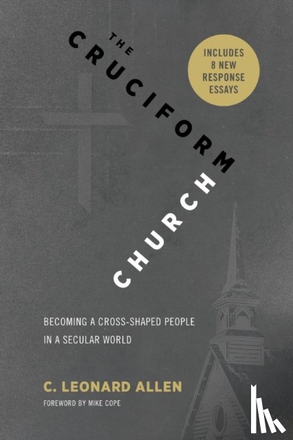 Allen, C Leonard - Cruciform Church, Revised and Expanded Edition