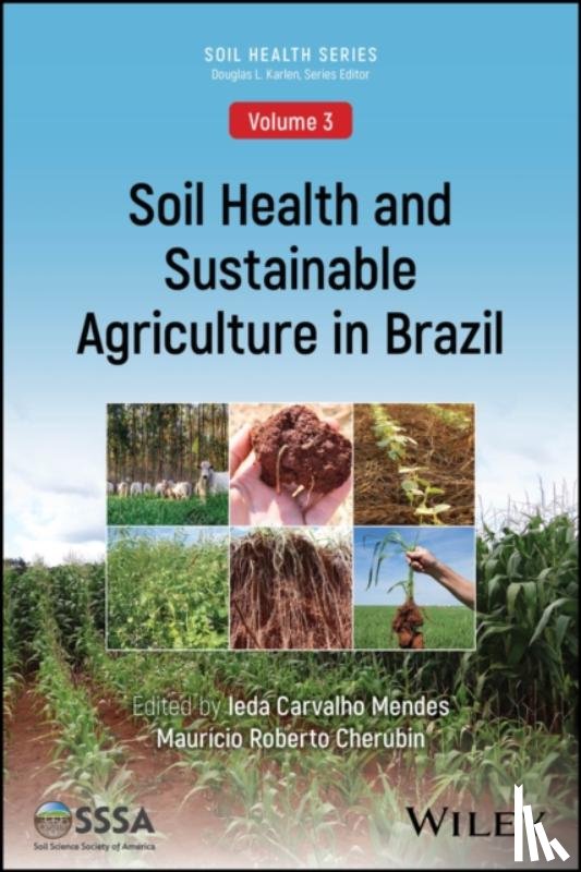  - Soil Health and Sustainable Agriculture in Brazil