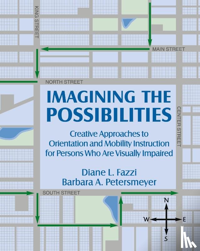 Fazzi, Diane L, Petersmey, Barbara A - Imagining the Possibilities