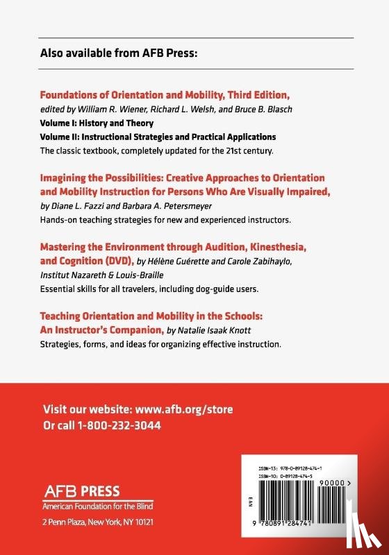 Jacobson, William Henry, William, Henry Jacobson - The Art and Science of Teaching Orientation and Mobility to Persons with Visual Impairments