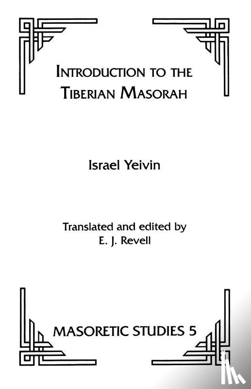 Yeivin, Israel - Introduction to the Tiberian Masorah