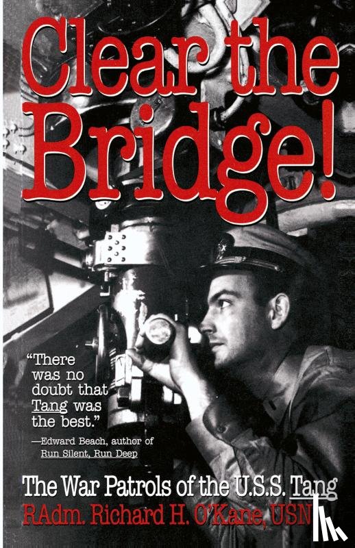 O'Kane, Richard - Clear the Bridge!