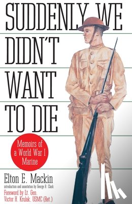 Mackin, Elton - Suddenly We Didn't Want to Die