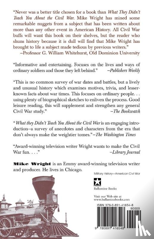 Wright, Mike - What They Didn't Teach You About the Civil War