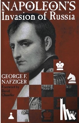 Nafziger, George - Napoleon's Invasion of Russia