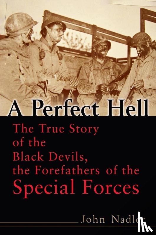 Nadler, John - A Perfect Hell