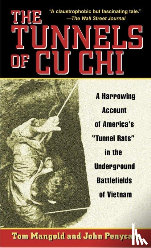 Mangold, Tom - Mangold, T: Tunnels of Cu Chi