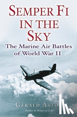 Astor, Gerald - Semper Fi in the Sky
