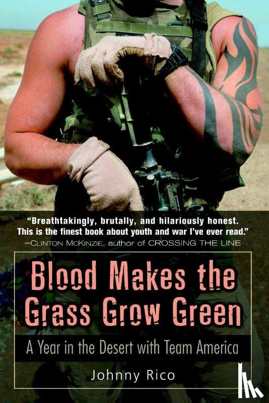 Rico, Johnny - Blood Makes the Grass Grow Green: