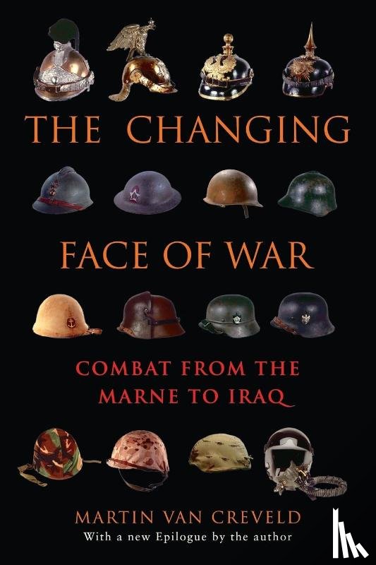 Creveld, Martin Van - The Changing Face of War