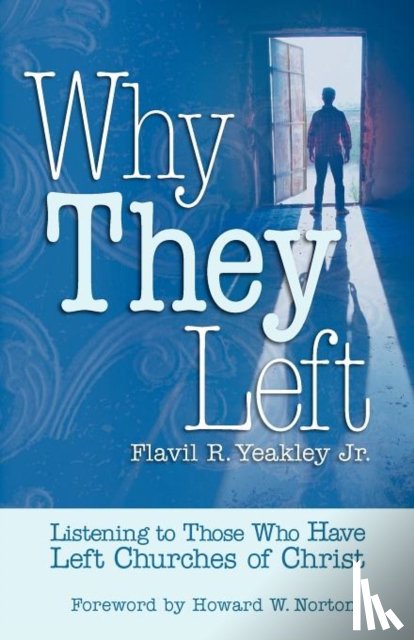 Yeakley, Flavil R - Why They Left