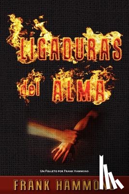 Hammond, Frank - Ligaduras del Alma