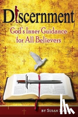 Banks, Susan - Discernment - God's Inner Guidance to All Believers