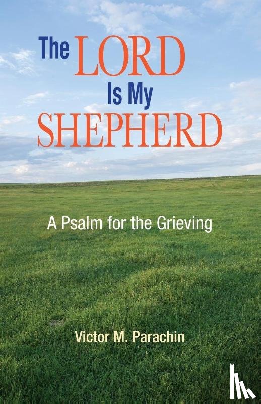 Parachin, Victor M. - The Lord is My Shepherd