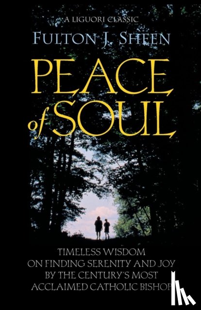 Sheen, Fulton J. - Peace of Soul