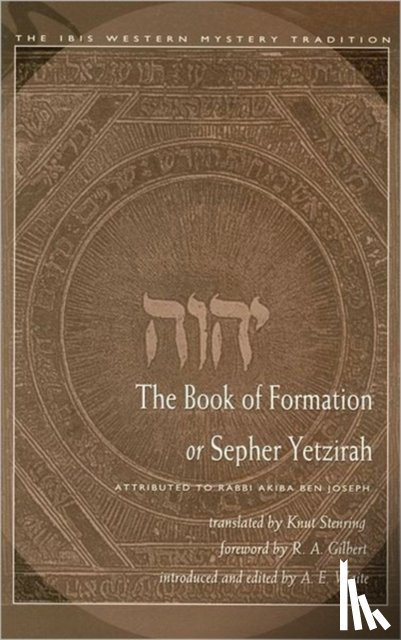 Joseph, Rabbi Akiba ben (Rabbi Akiba ben Joseph) - The Book of Formation or Sepher Yetzirah