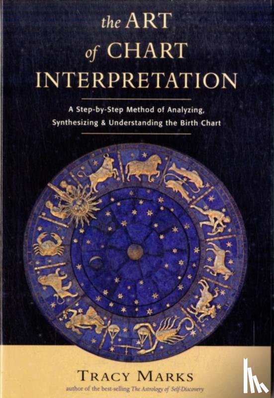 Marks, Tracy (Tracy Marks) - Art of Chart Interpretation