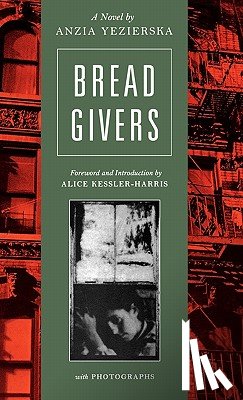 Yezierska, Anzia - Bread Givers