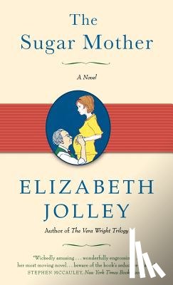 Jolley, Elizabeth - The Sugar Mother