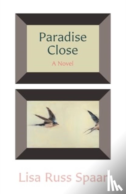 Spaar, Lisa Russ - Paradise Close