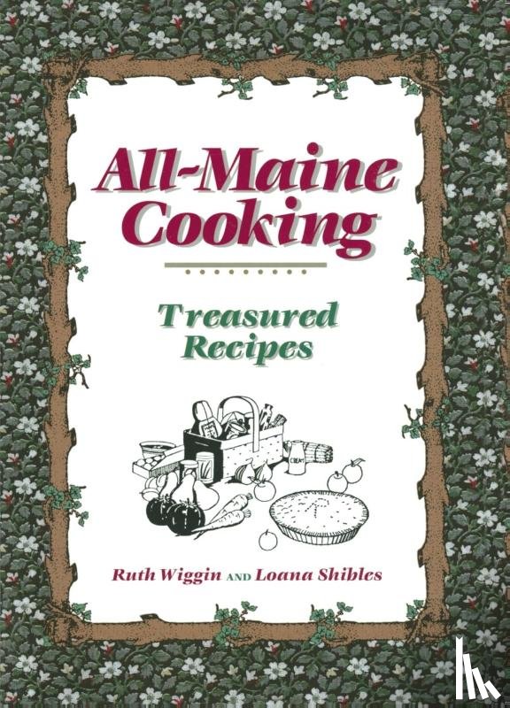 Wiggin, Ruth - All-Maine Cooking