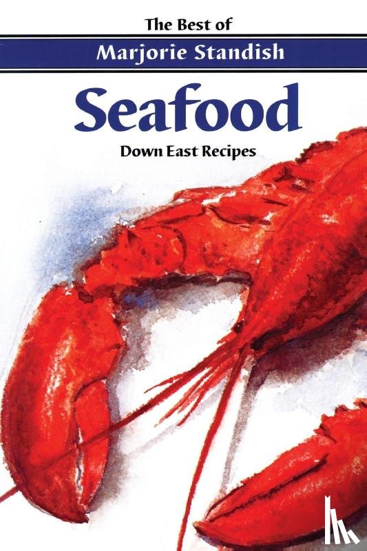 Standish, Marjorie - Seafood: Down East Recipes