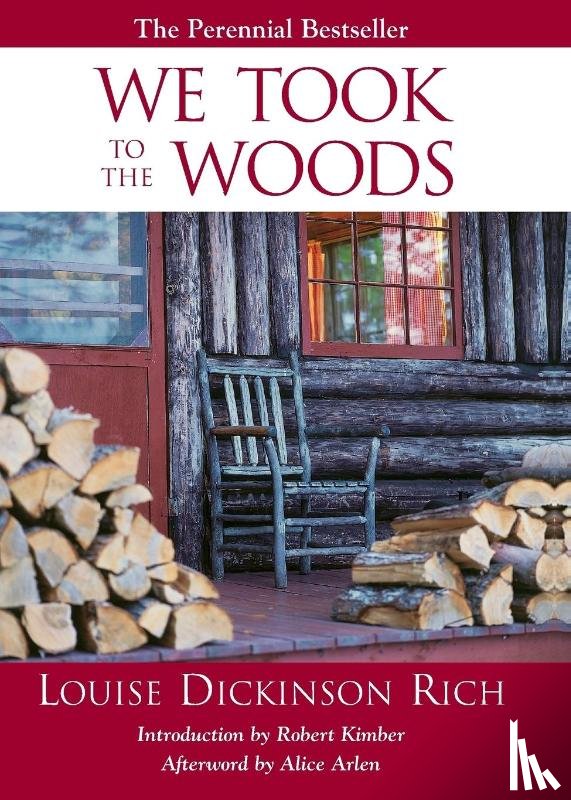 Dickinson, Louise Rich - We Took to the Woods